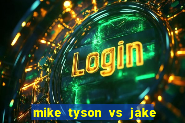 mike tyson vs jake paul assistir online